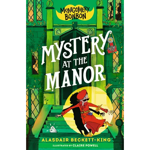 Montgomery Bonbon: Mystery at the Manor - Paperback