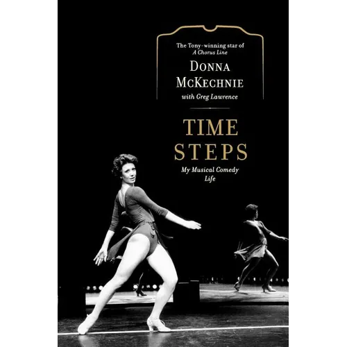 Time Steps: My Musical Comedy Life - Paperback