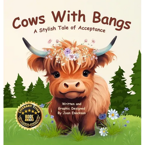 Cows With Bangs: A Stylish Tale of Acceptance - Hardcover