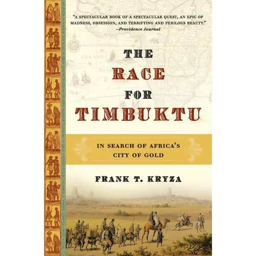 The Race for Timbuktu: In Search of Africa's City of Gold - Paperback