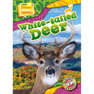 White-Tailed Deer - Library Binding
