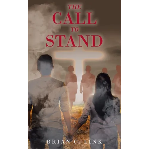 The Call To Stand - Paperback