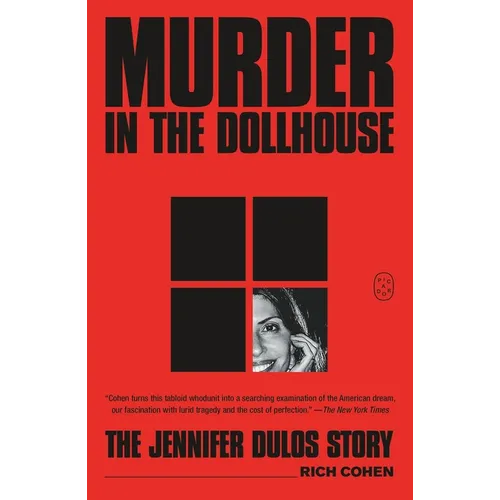 Murder in the Dollhouse: The Jennifer Dulos Story - Paperback