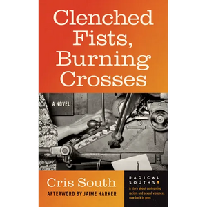 Clenched Fists, Burning Crosses - Paperback