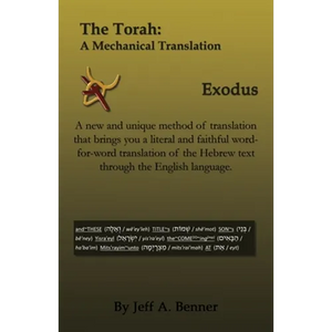 The Torah: A Mechanical Translation - Exodus - Paperback