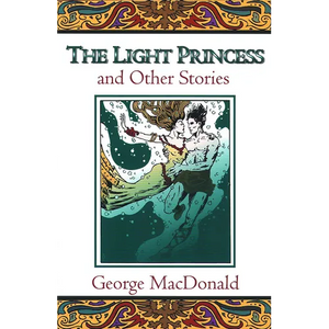 The Light Princess and Other Stories - Paperback