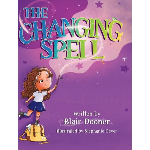 The Changing Spell - Hardcover