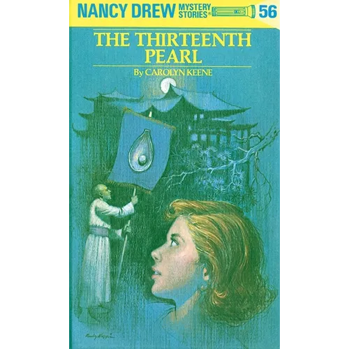 Nancy Drew 56: The Thirteenth Pearl - Hardcover