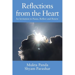 Reflections from the Heart: An Invitation to Pause, Reflect and Renew - Paperback
