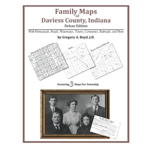 Family Maps of Daviess County, Indiana - Paperback