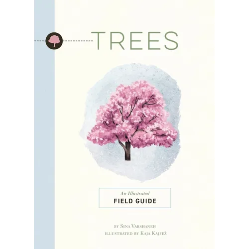 Trees: An Illustrated Field Guide - Paperback