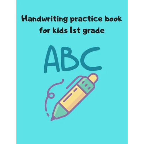 Handwriting practice book for kids 1st grade - Paperback