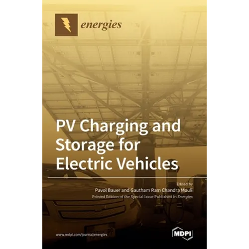 PV Charging and Storage for Electric Vehicles - Hardcover