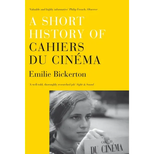 A Short History of Cahiers Du Cinema - Paperback