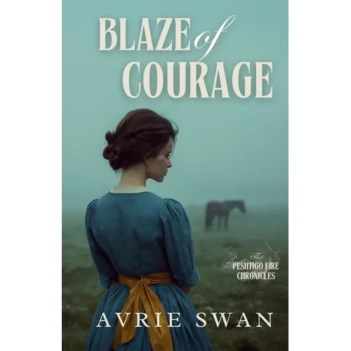 Blaze of Courage - Paperback