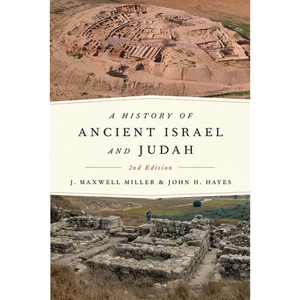 A History of Ancient Israel and Judah, 2nd Ed. - Paperback