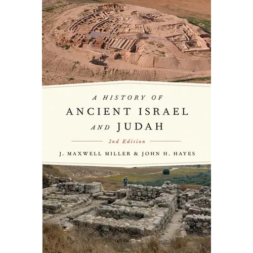 A History of Ancient Israel and Judah, 2nd Ed. - Paperback