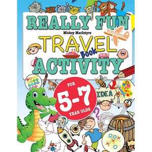 Really Fun Travel Activity Book For 5-7 Year Olds: Fun & educational activity book for five to seven year old children - Paperback