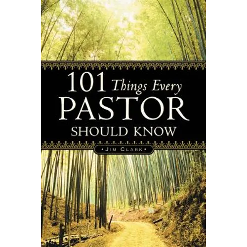 101 Things Every Pastor Should Know - Paperback
