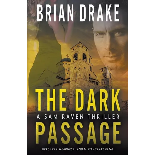 The Dark Passage: A Sam Raven Thriller - Paperback