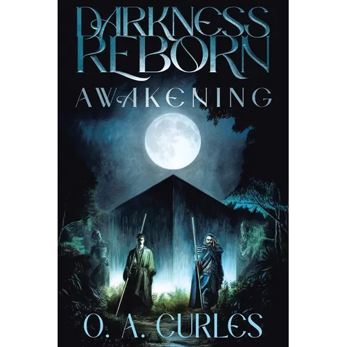 Darkness Reborn: Awakening - Paperback