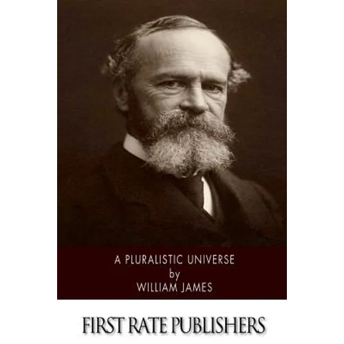 A Pluralistic Universe - Paperback