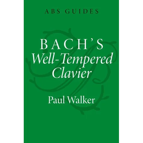 Bach's Well-Tempered Clavier - Paperback