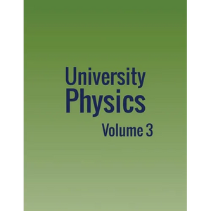 University Physics: Volume 3 - Paperback