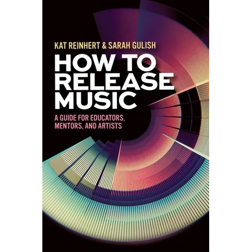 How to Release Music - Paperback