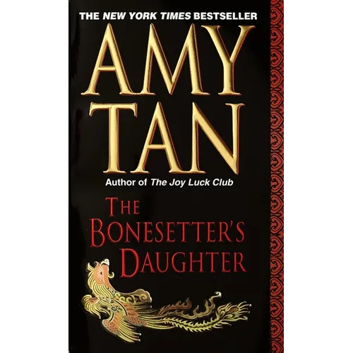 The Bonesetter's Daughter - Mass Market Paperbound
