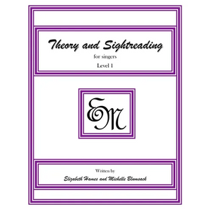 Theory and Sightreading for Singers: Level 1 - Paperback