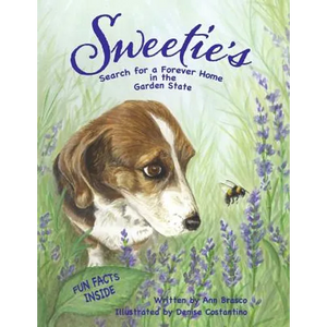 Sweetie's Search for a Forever Home in the Garden State - Paperback