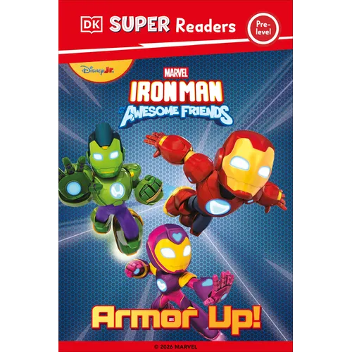DK Super Reader Pre-Level Iron Man and His Awesome Friends Armor Up! - Hardcover