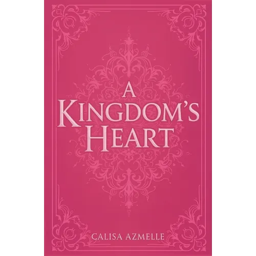 A Kingdom's Heart - Paperback