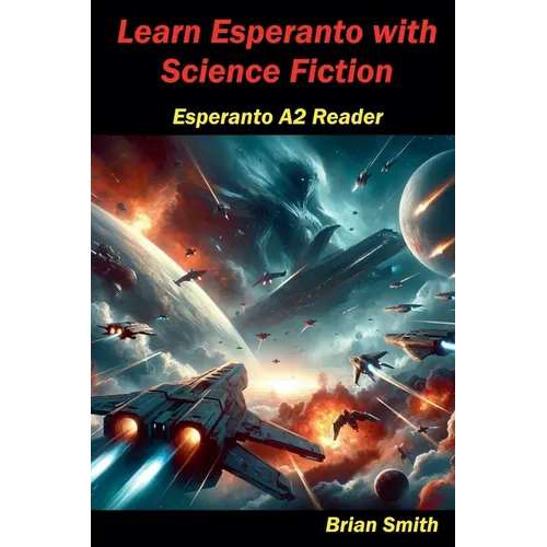 Learn Esperanto with Science Fiction - Paperback