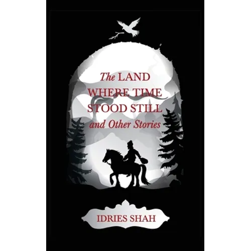 World Tales V: The Land Where Time Stood Still And Other Stories - Paperback