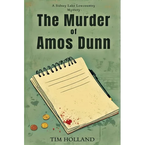 The Murder of Amos Dunn - Paperback