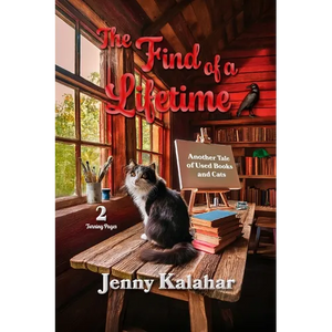 The Find of a Lifetime: Another Tale of Used Books and Cats - Paperback