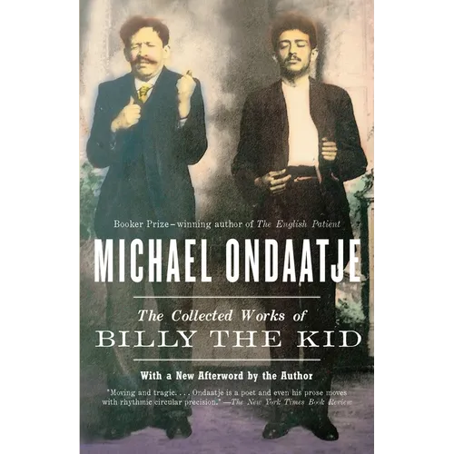 The Collected Works of Billy the Kid - Paperback