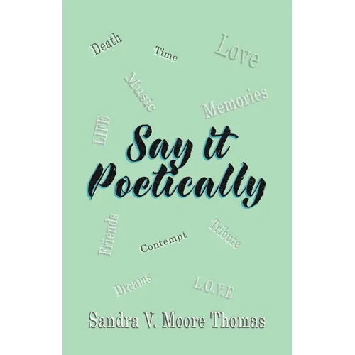 Say it Poetically - Paperback