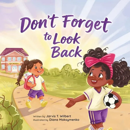 Don't Forget to Look Back - Paperback