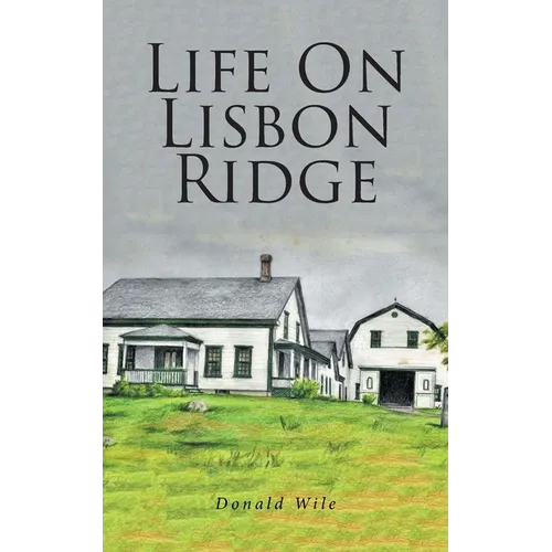 Life On Lisbon Ridge - Paperback
