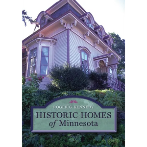Historic Homes of Minnesota - Paperback