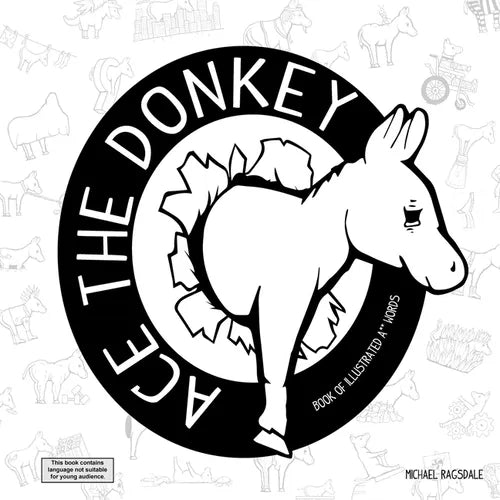 Ace The Donkey: The Book of Illustrated Ass Words - Paperback