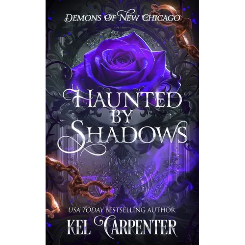 Haunted by Shadows: Demons of New Chicago - Paperback