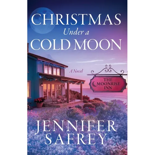 Christmas Under a Cold Moon: A Moonrise Inn Novel - Paperback