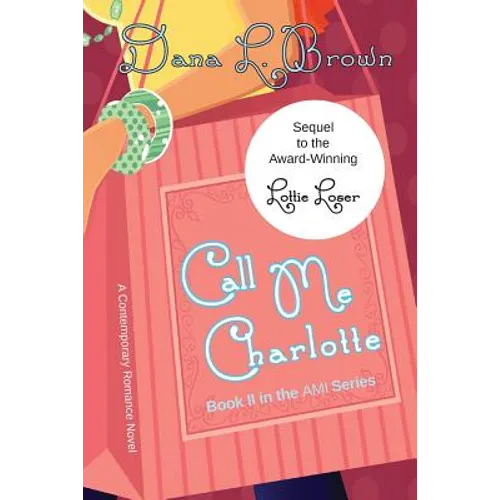 Call Me Charlotte - Paperback