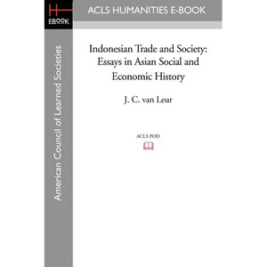 Indonesian Trade and Society: Essays in Asian Social and Economic History - Paperback