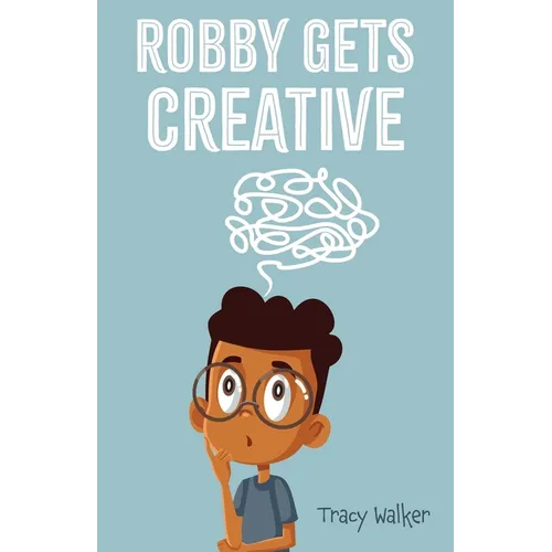 Robby Gets Creative