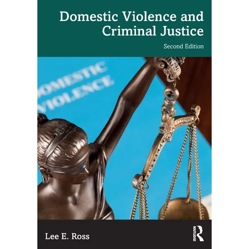 Domestic Violence and Criminal Justice - Paperback